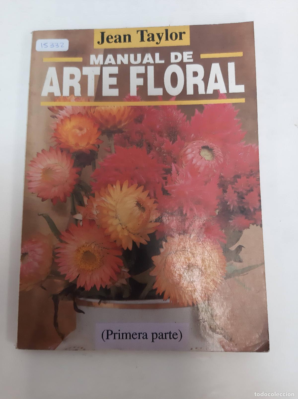 Libros: Manual De Arte Floral - Jean Taylor - Foto 1