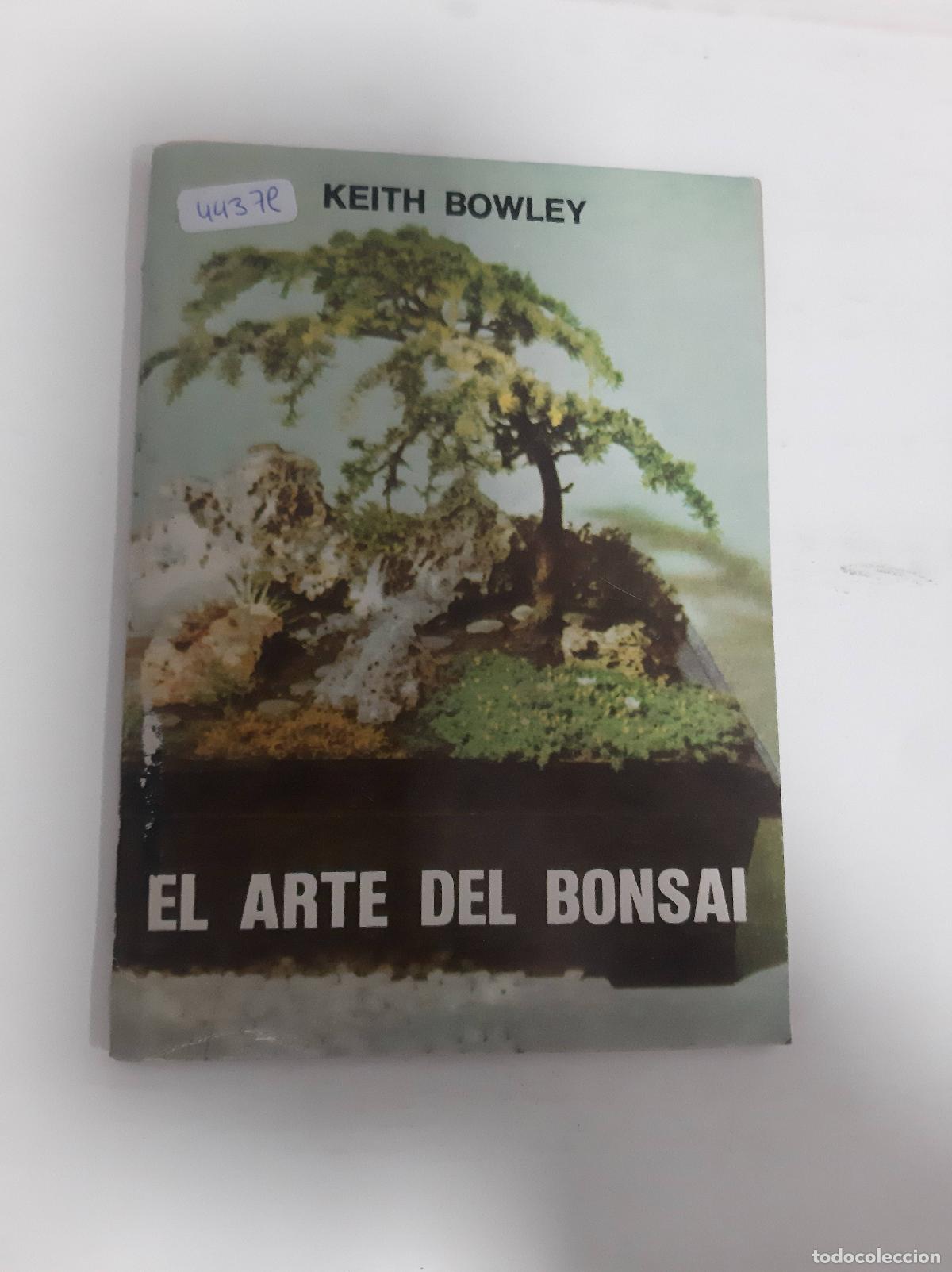 Libros: El arte del bonsai - Keith Bowley - Foto 1