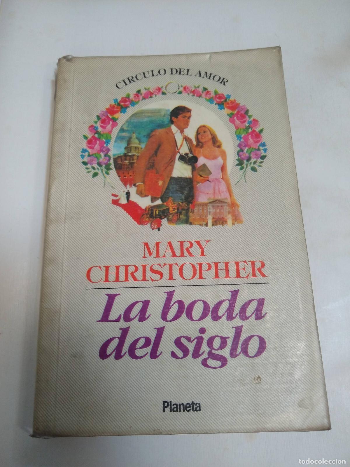 books: La Boda Del Siglo - Mary Christopher