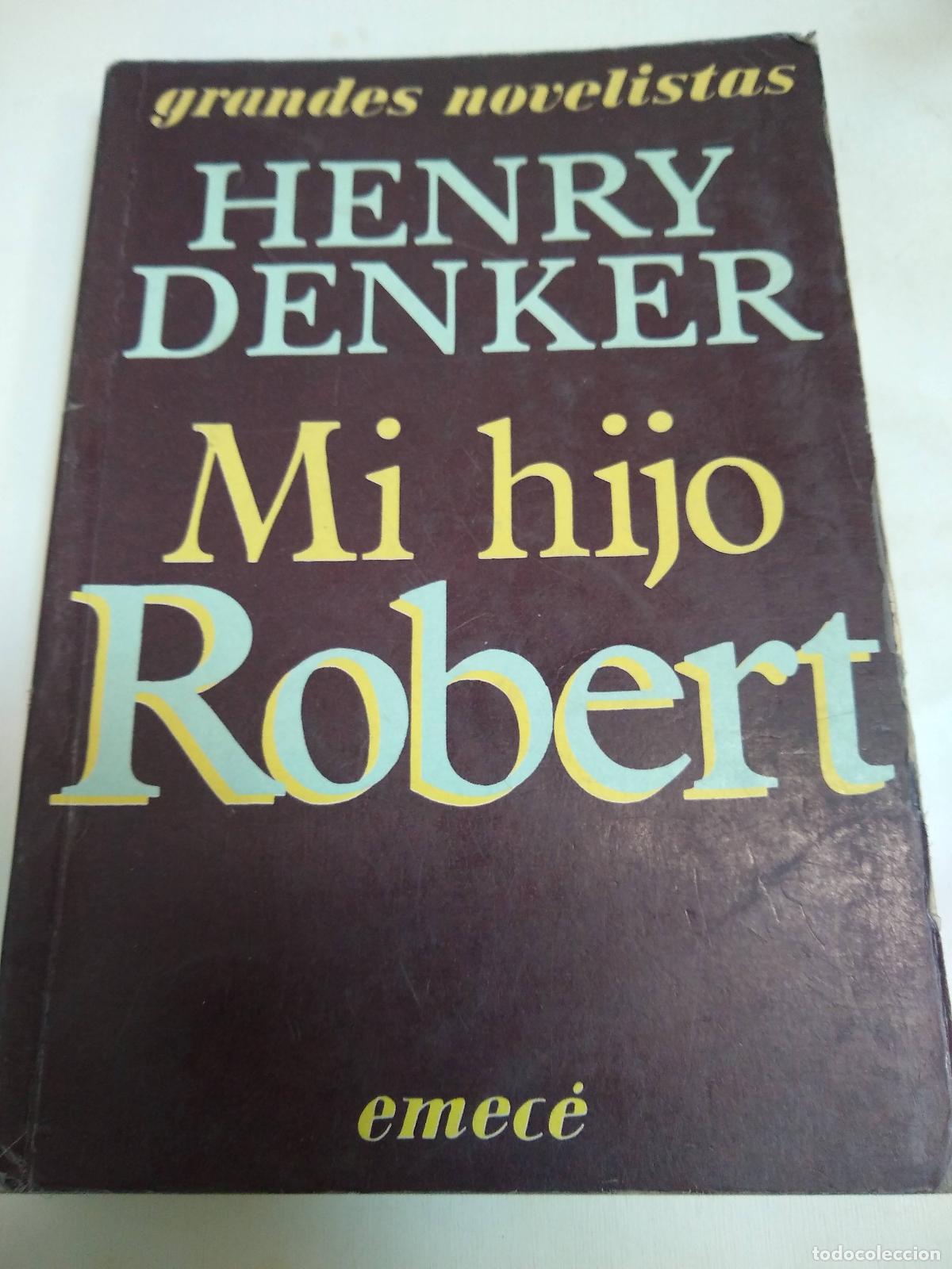 Libros: Mi Hijo Robert - Henry Denker - Foto 1