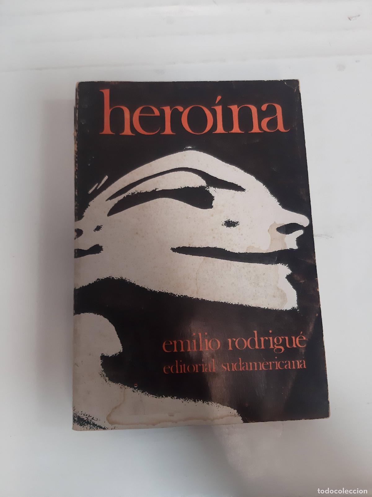 Libros: Hero&iacute;na - Emilio Rodrigue - Foto 1