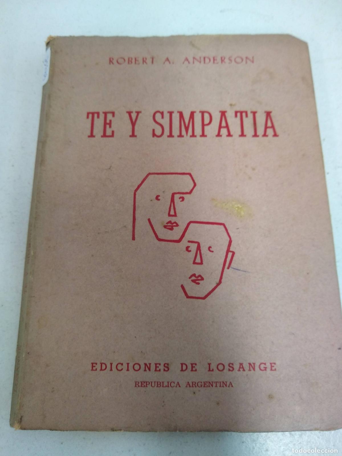 Libros: Te y simpat&iacute;a - Robert Anderson - Foto 1