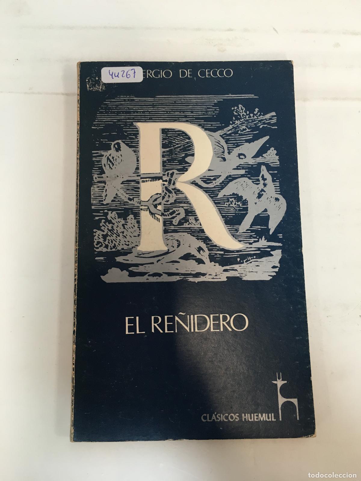Libros: El re&ntilde;idero - Sergio de Cecco - Foto 1