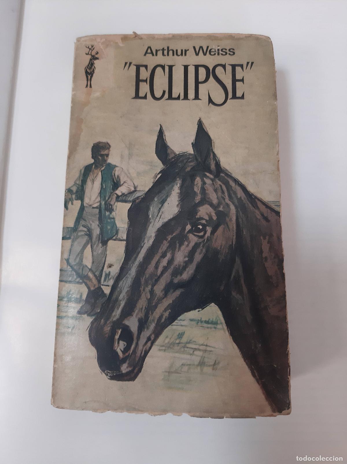 Libros: Eclipse - Arthur Weiss - Foto 1