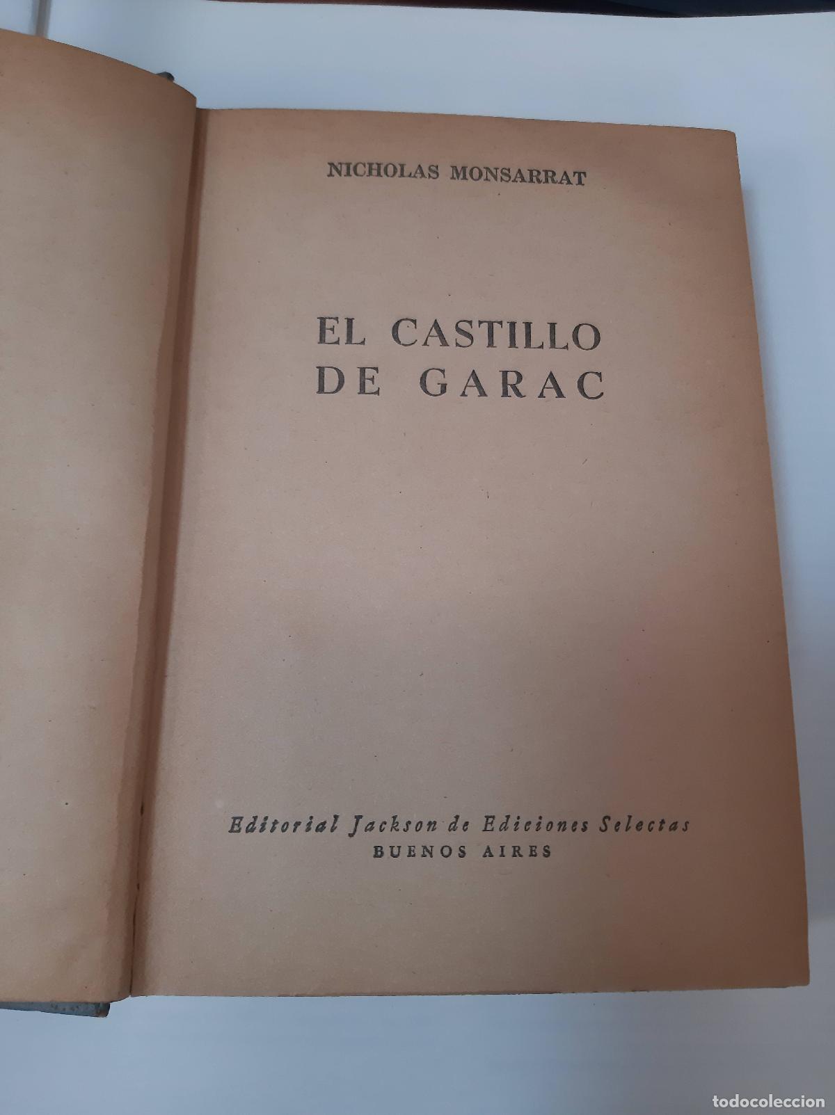 Libros: El Castillo De Garac - Nicholas Monsarrat - Foto 1