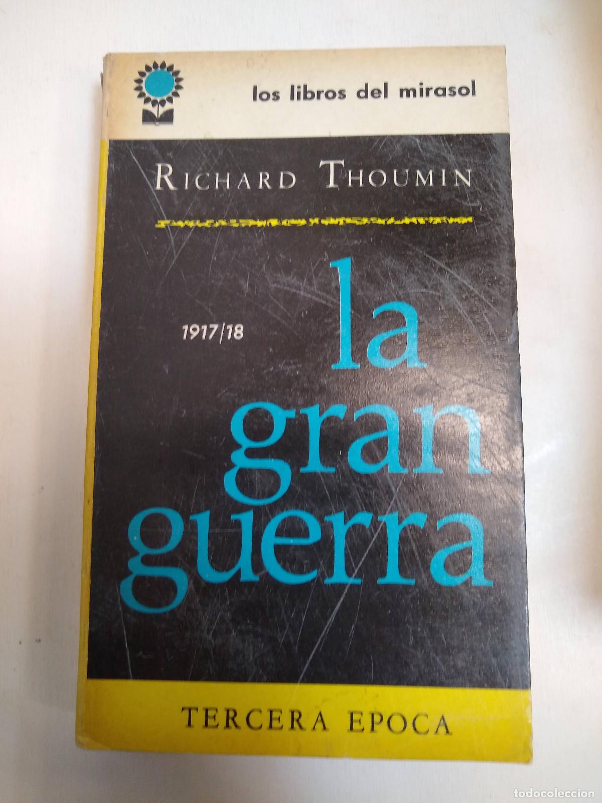 Libros: La Gran Guerra - Richard Thoumin - Foto 1