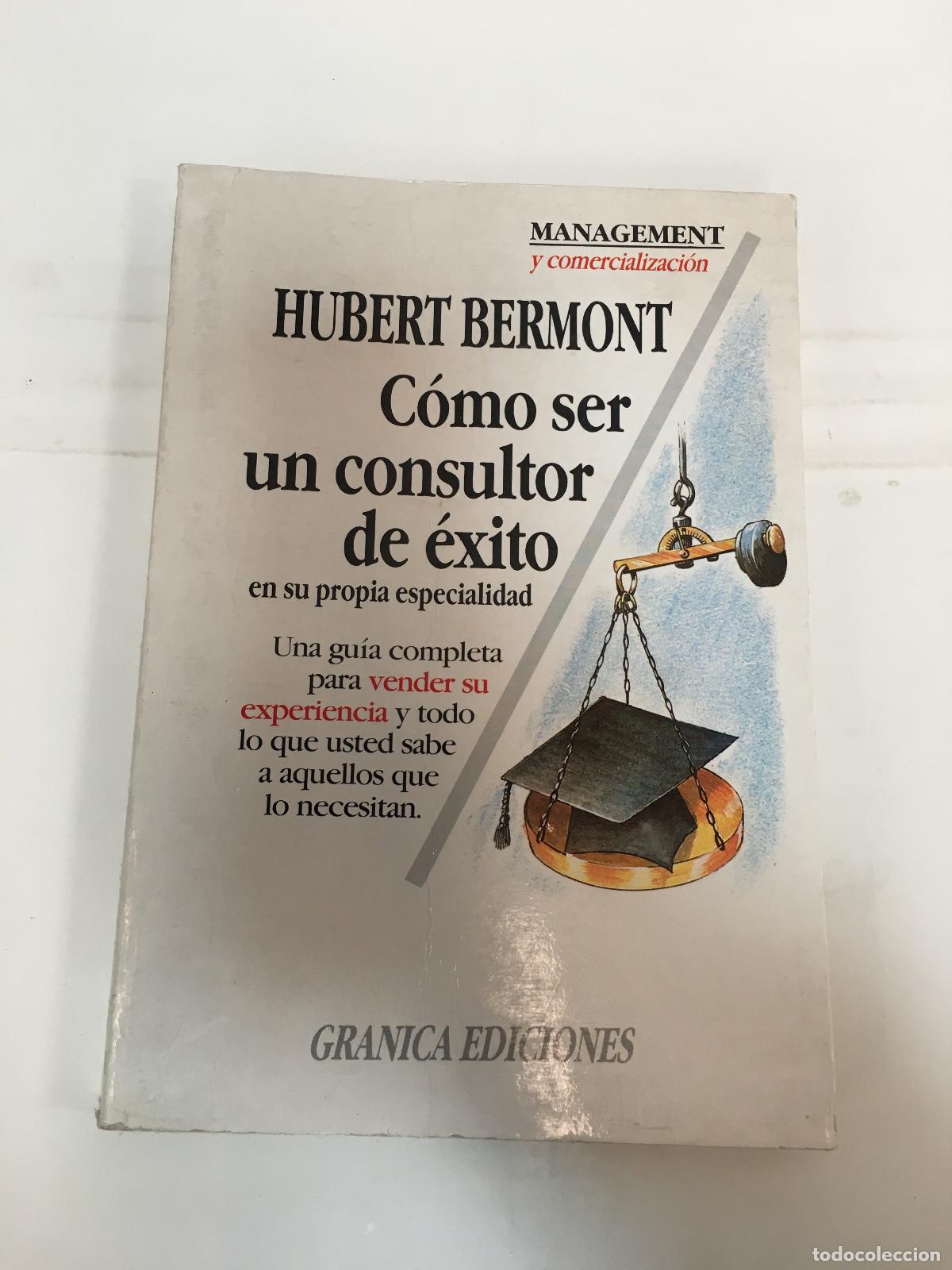Libros: como ser un consultor de exito - Herbert Bermont - Foto 1