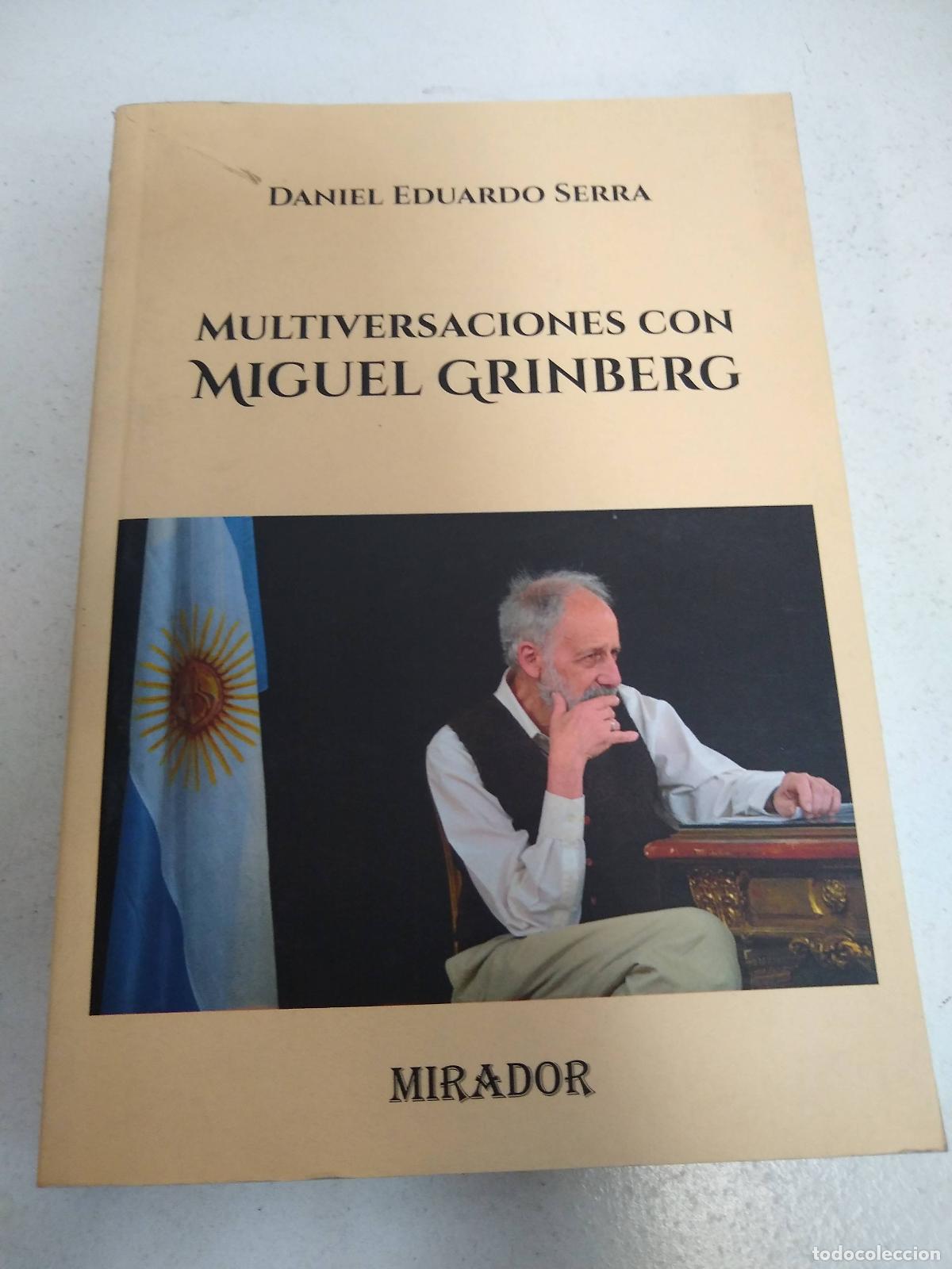 Libros: Multiconversaciones con Miguel Grinberg - Daniel Eduardo Serra - Foto 1