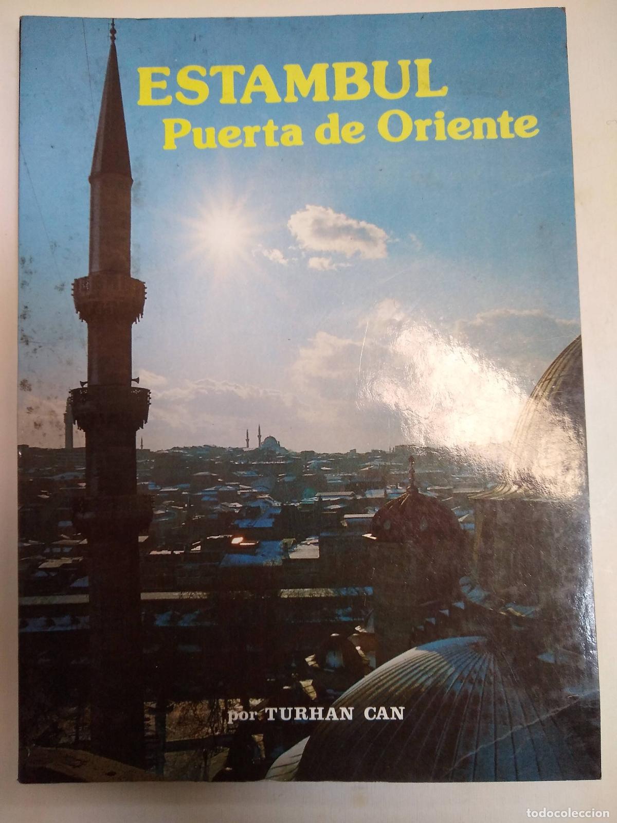 Libros: Estambul, Puerta De Oriente - Turhan Can - Foto 1