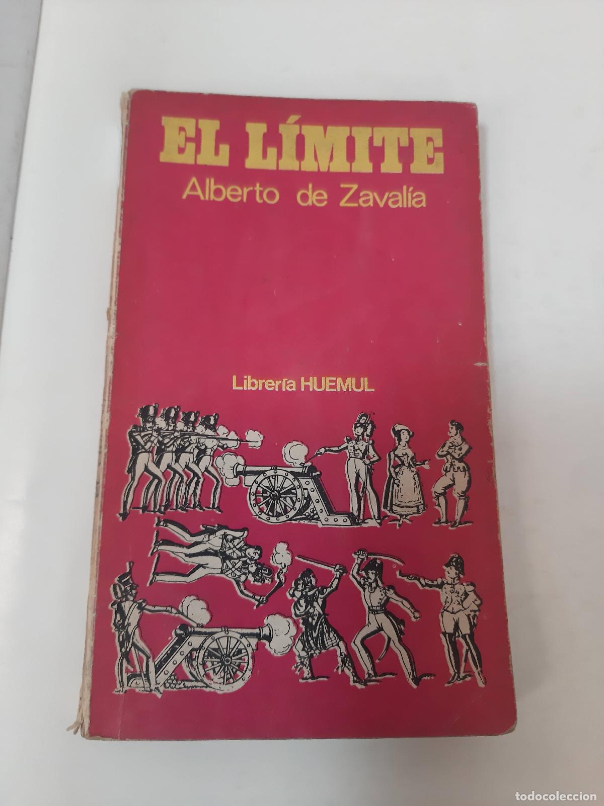 Libros: El Limite - Alberto De Zavalia - Foto 1