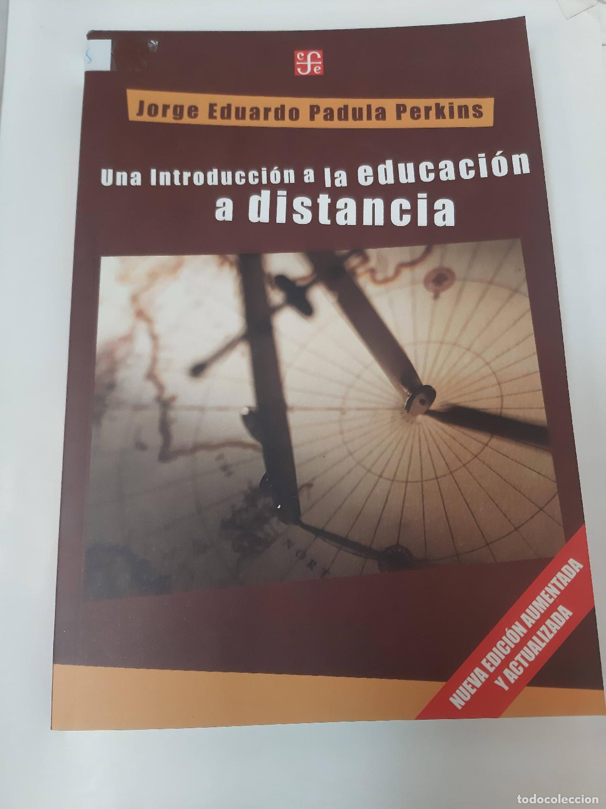 Libros: Una Introduccion A La Educacion A Distancia - Padula Perkins - Foto 1