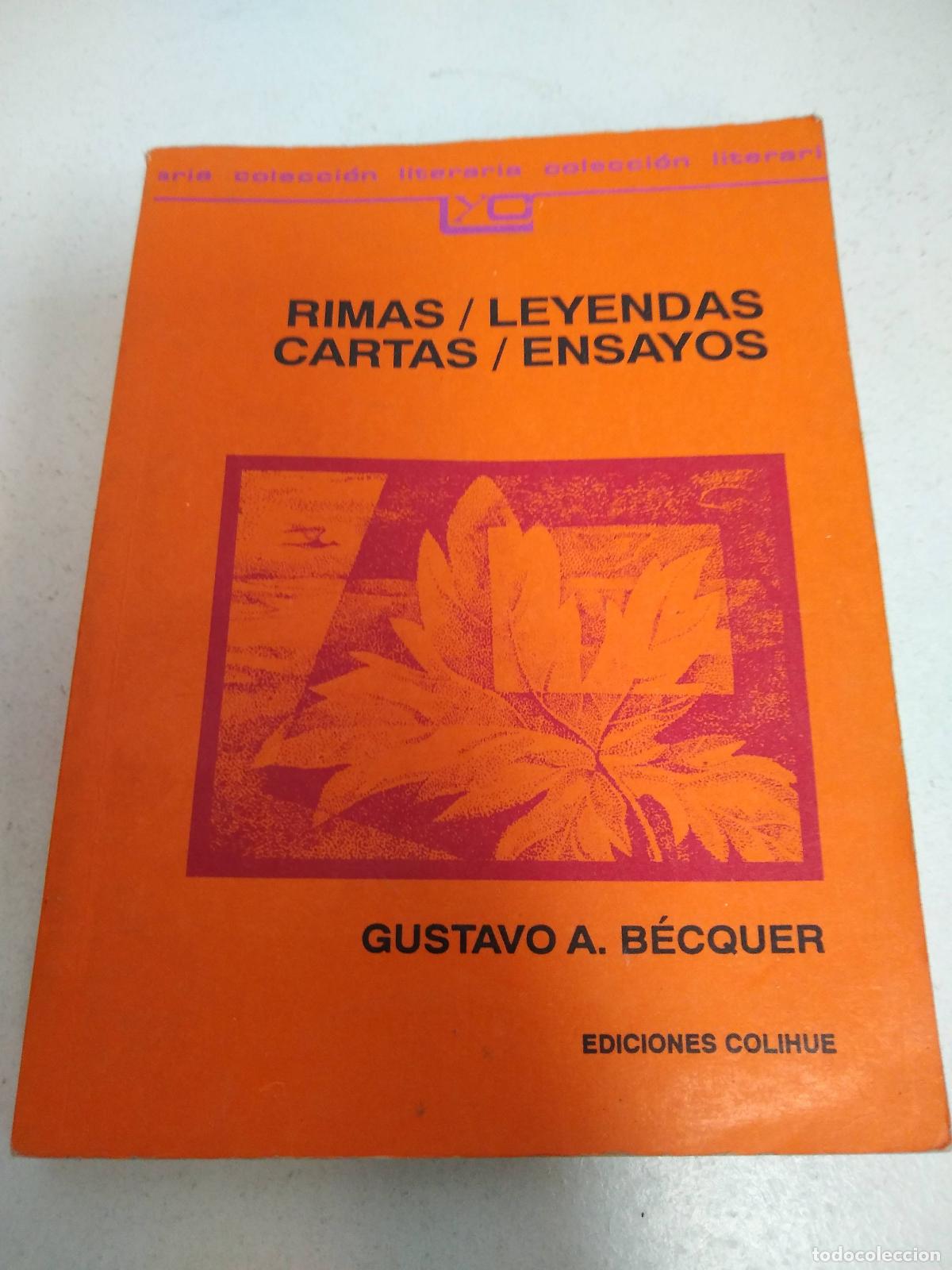 Libros: Rimas, leyendas, cartas y ensayos - Gustavo A Becquer - Foto 1