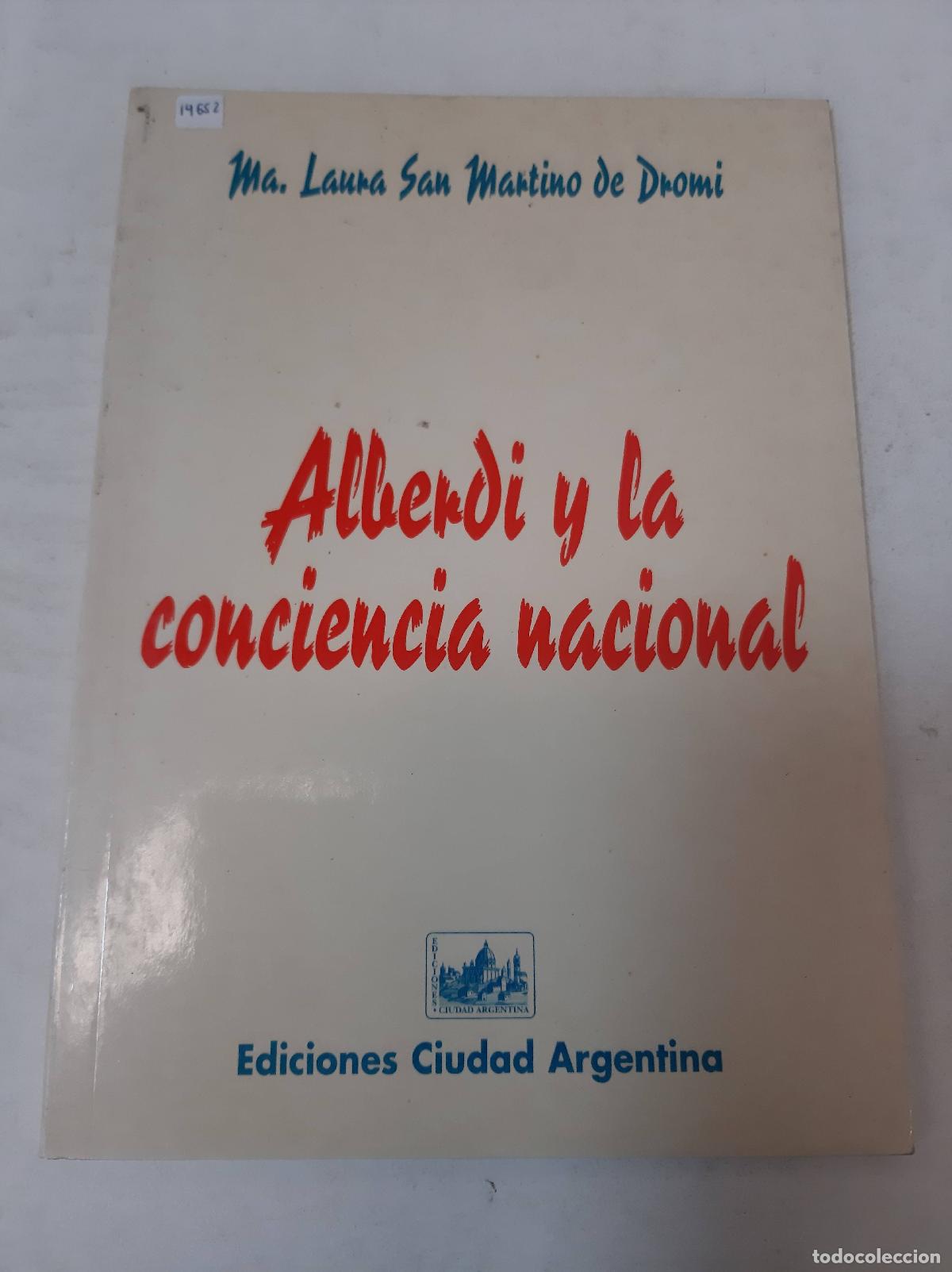 Livros em segunda m&atilde;o: Alberdi Y La Conciencia Nacional - Ma. Laura San Martino de Dromi