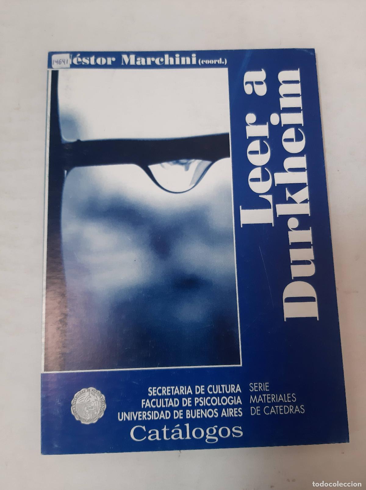 Libros: Leer A Durkheim - Nestor Marchini - Foto 1