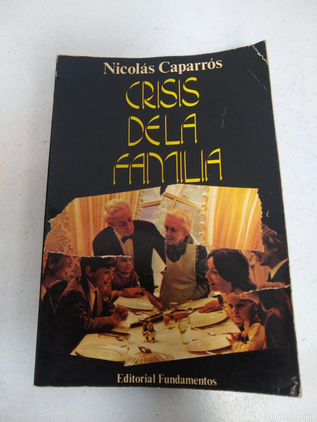 Libros: Crisis de la familia - Nicolas Caparros - Foto 1