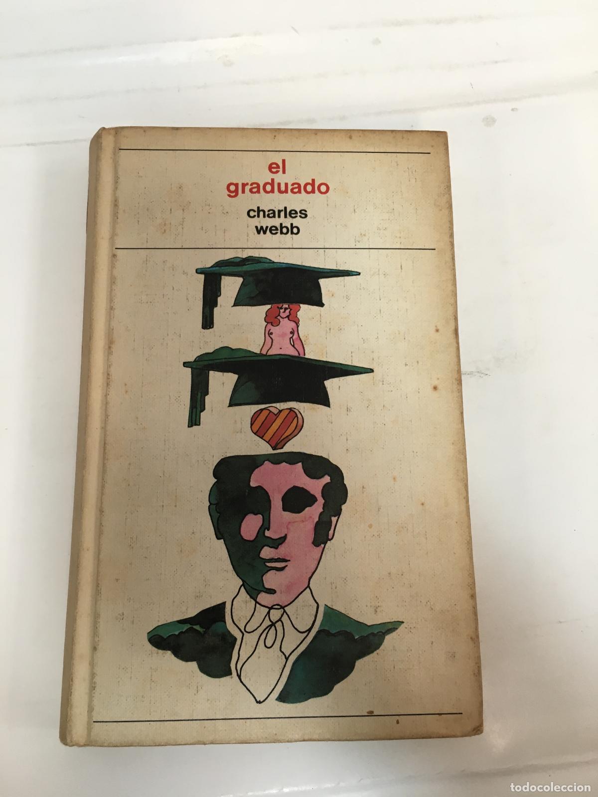 Libros: El graduado - Charles Webb - Foto 1