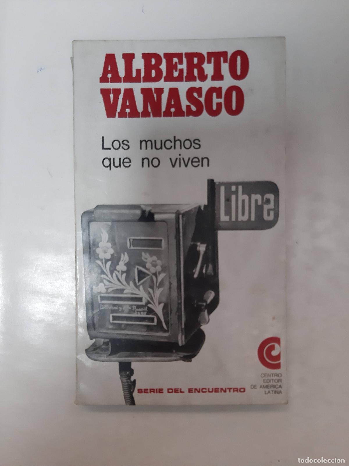 Libros: Los Muchos Que No Viven - Alberto Vanasco - Foto 1