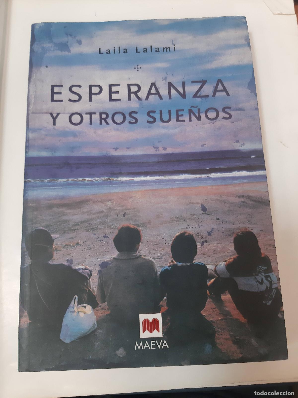 Libros: Esperanza Y Otros Sue&ntilde;os - Laila Lalami - Foto 1