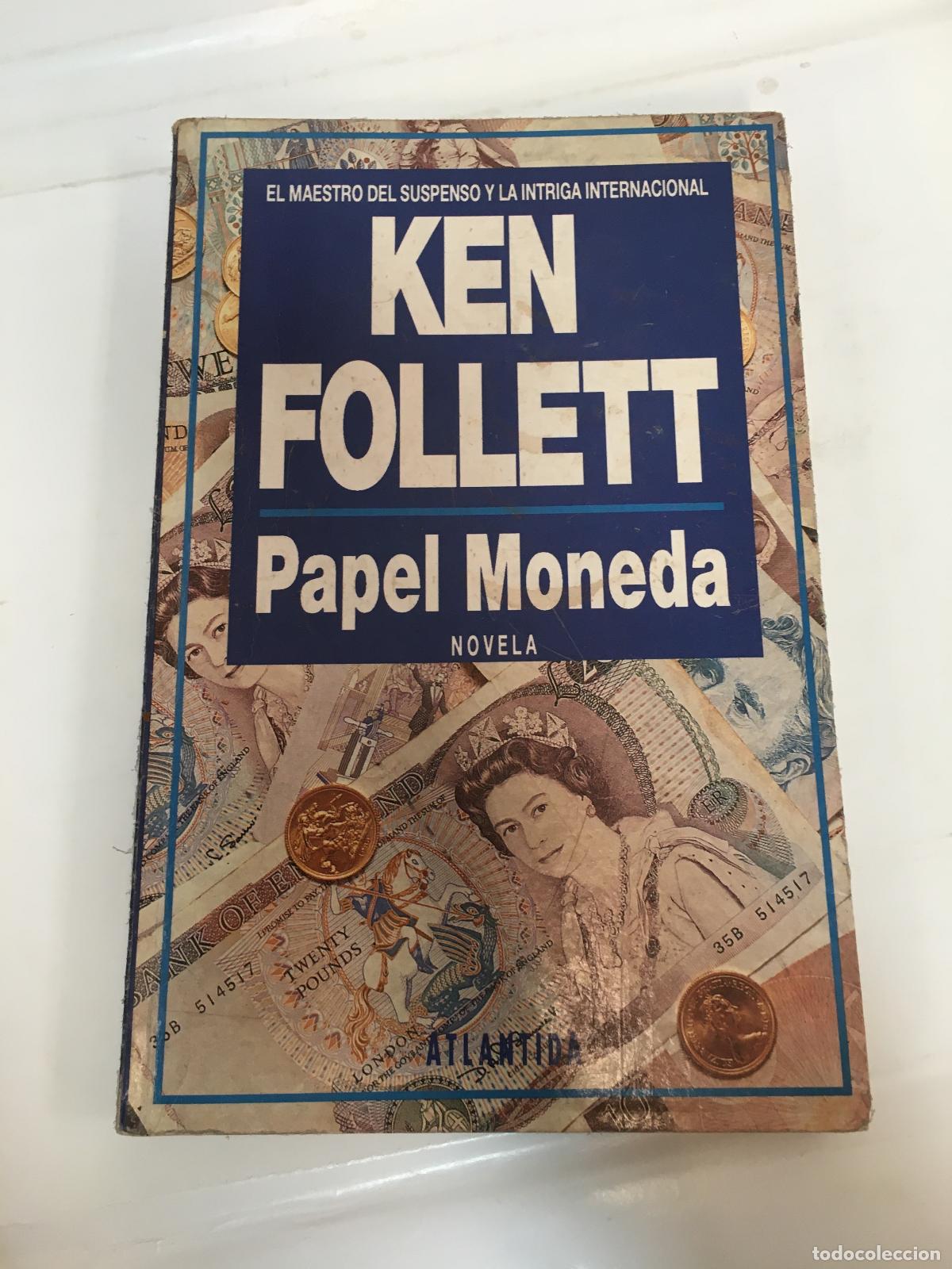 Libros: Papel Moneda - Ken Follet - Foto 1