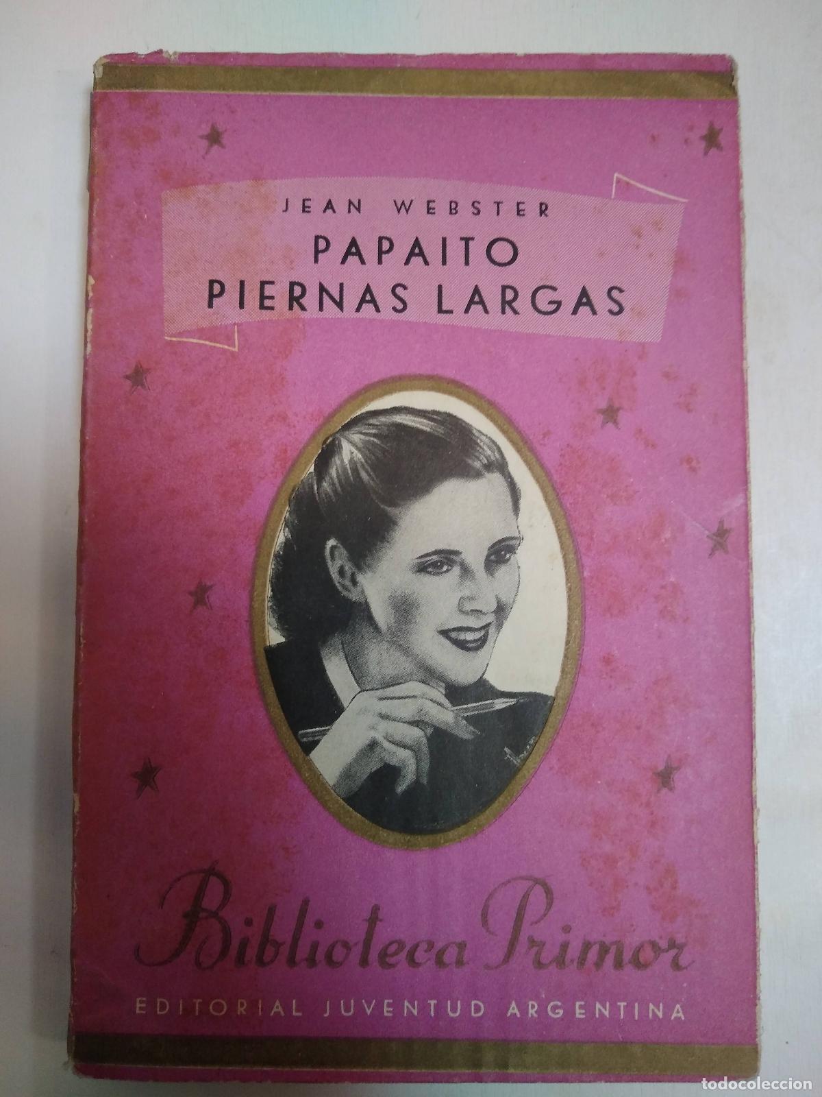 Libros: Papito Piernas Largas - Jean Webster - Foto 1