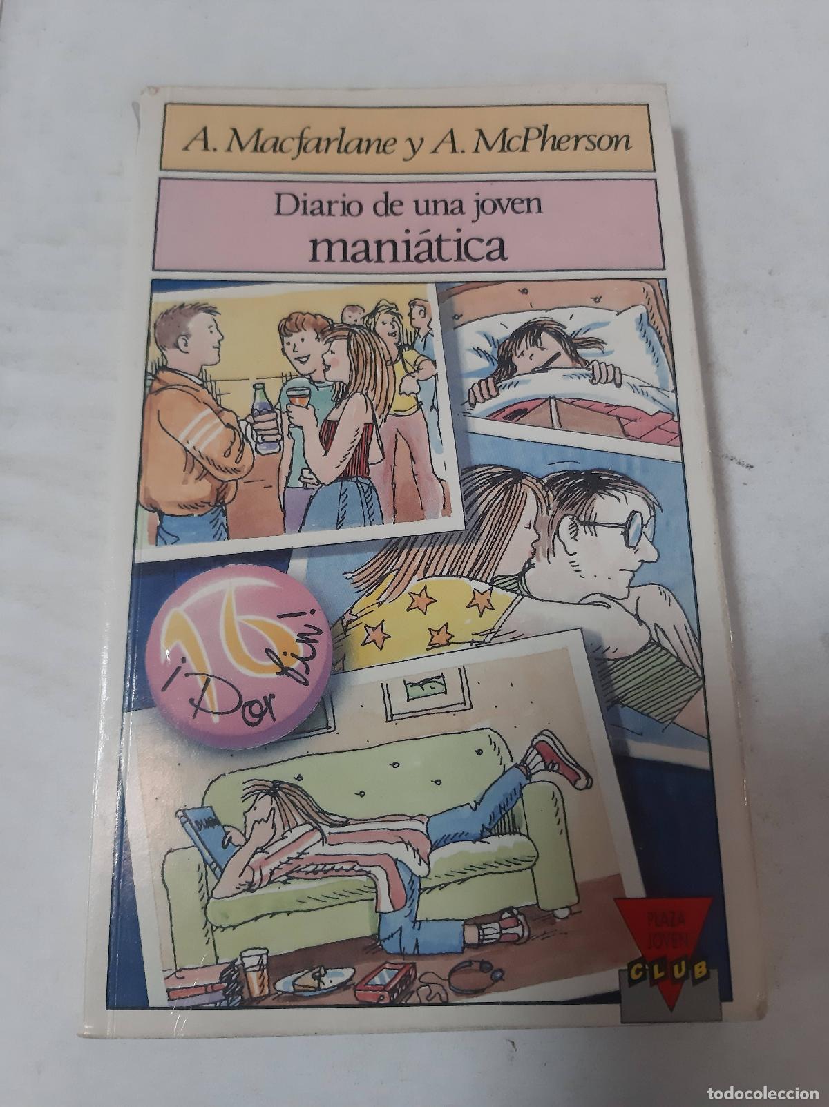 Libros: Diario De Una Joven Mani&aacute;tica - Macfarlane/ Mc Pherson - Foto 1