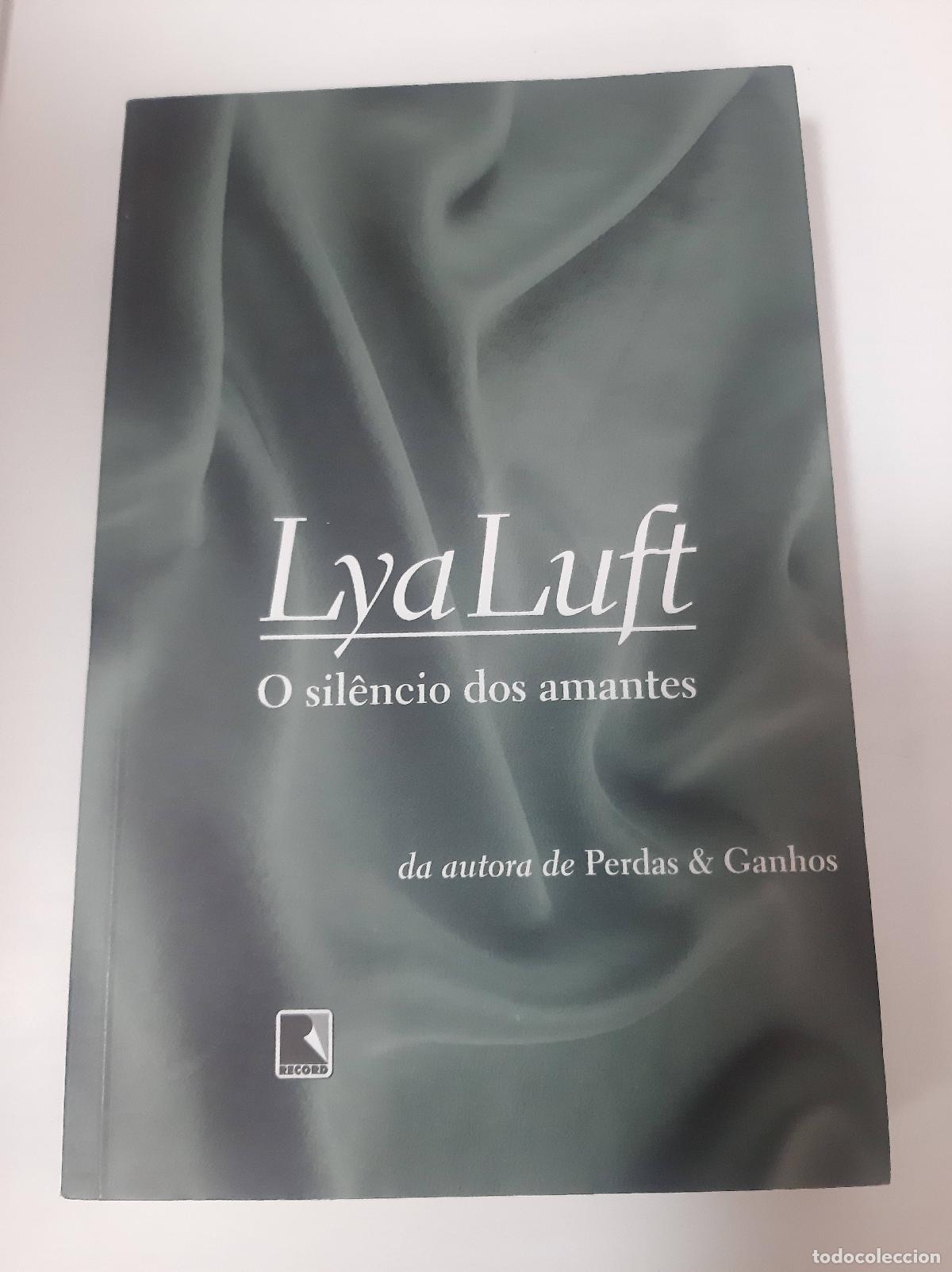 Libros: O Silencio Dos Amantes - Lya Luft - Foto 1