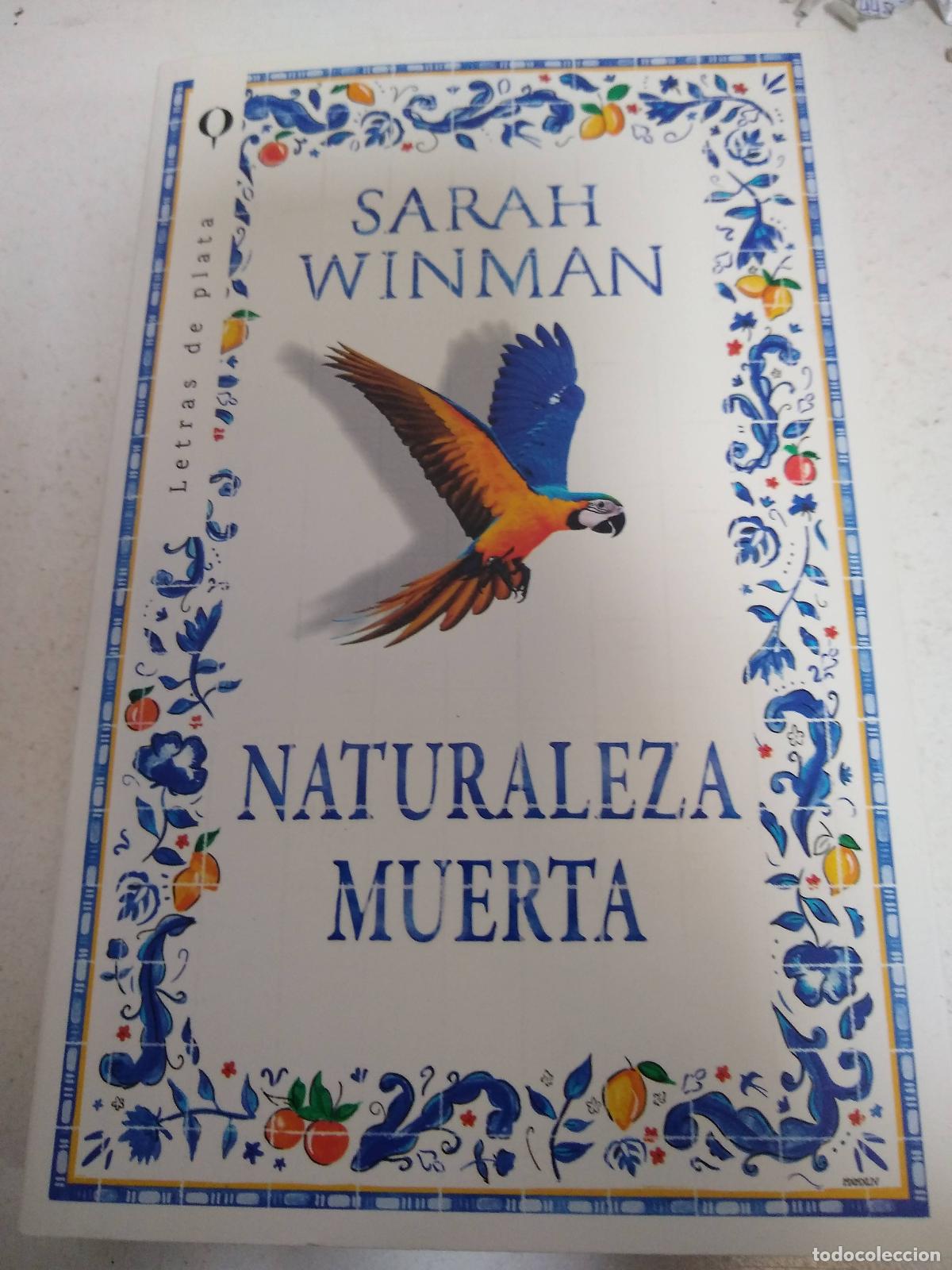 Libros: Naturaleza Muerta - Sarah Winman - Foto 1