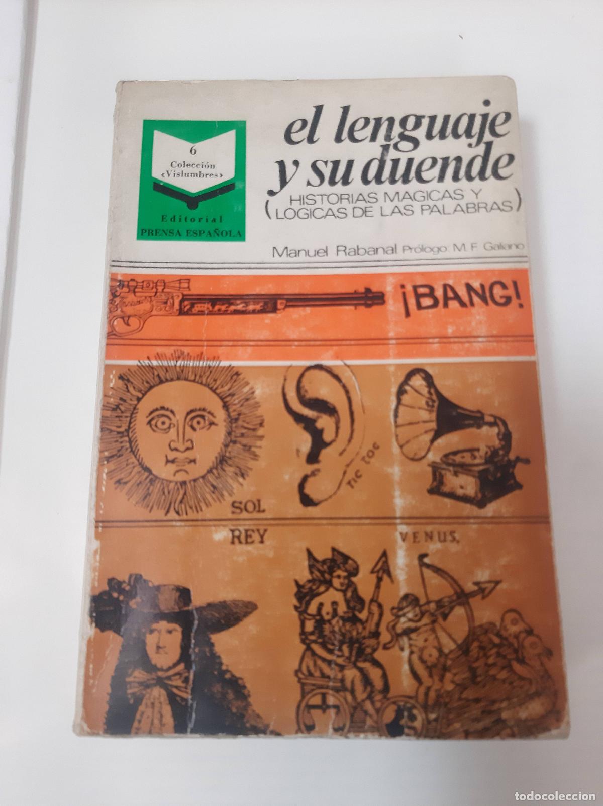Libros: El Lenguaje Y Su Duende - Manuel Rabanal - Foto 1