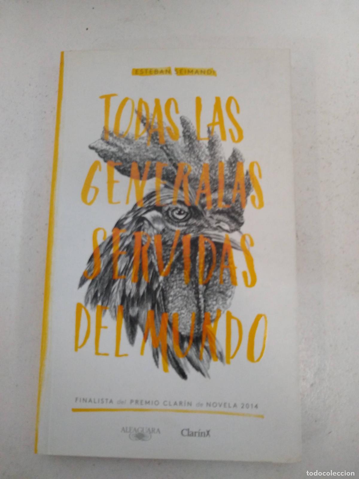 Libros: Todas Las Generalas Servidas Del Mundo - - Seimandi Esteba - Foto 1