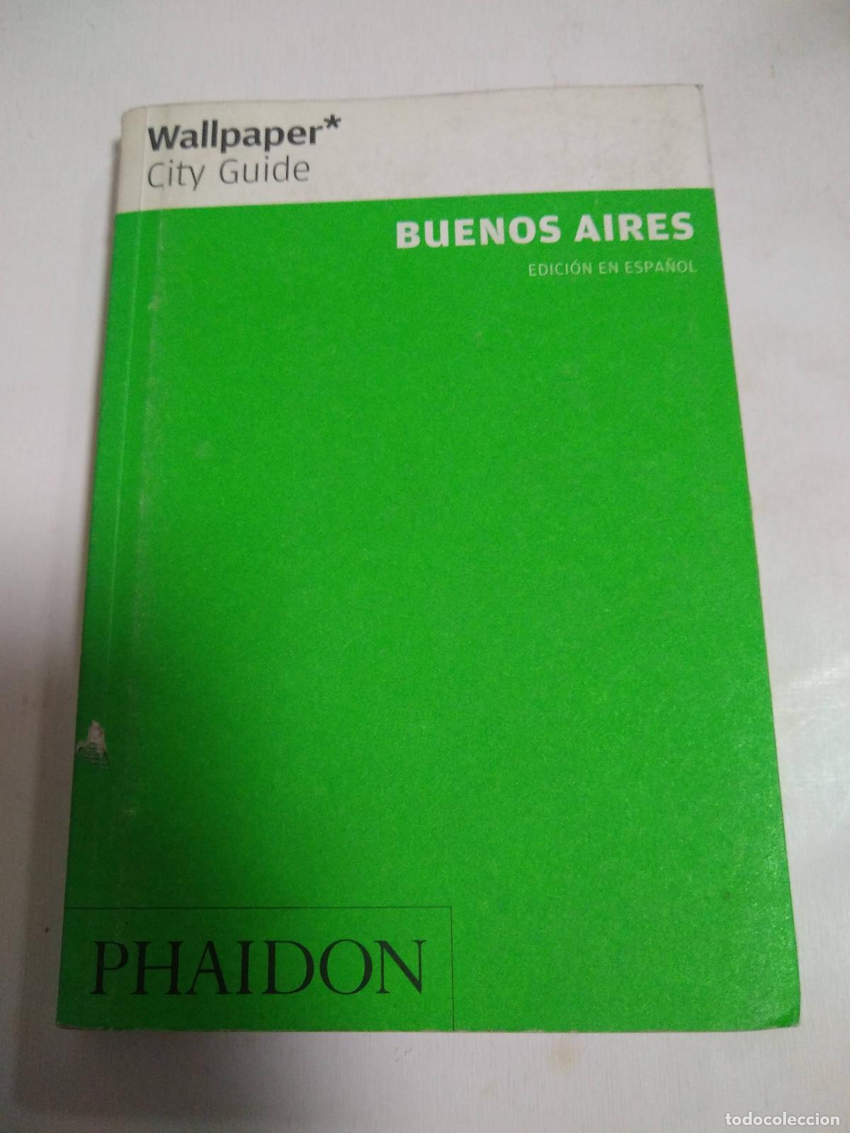 Libros: Wallpape Guide City Buenos Aires - Varios Autores - Foto 1