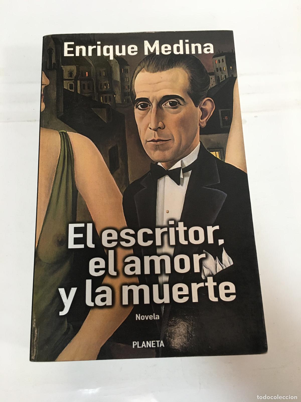 Libros: El escritor, el amor y la muerte - Enrique Medina - Foto 1