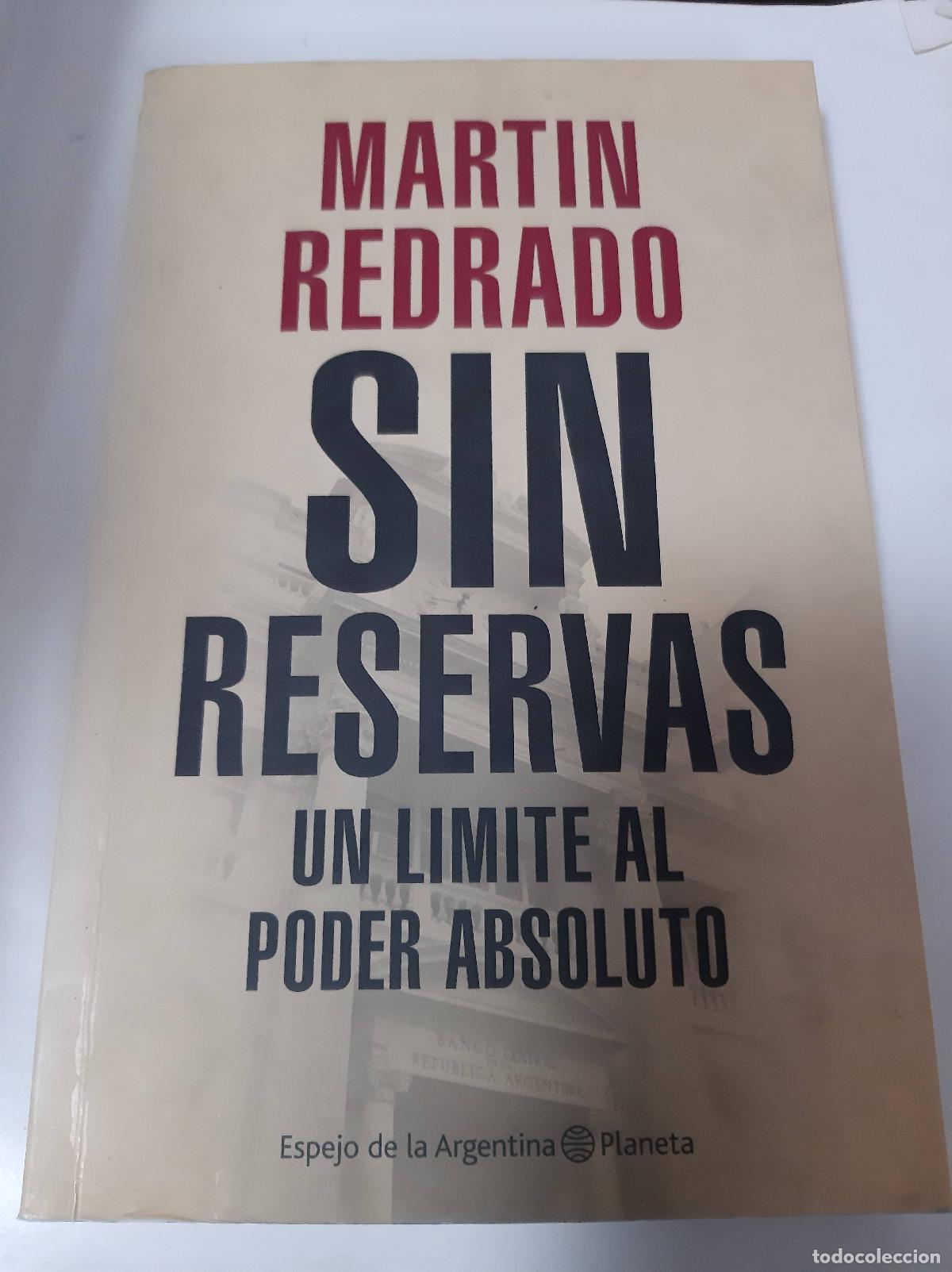 Libros: Sin Reservas - Mart&iacute;n Redrado - Foto 1
