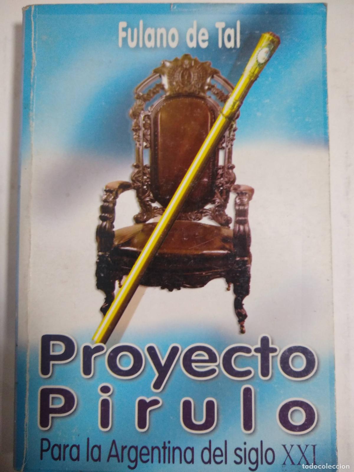 Libros: Proyecto Pirulo - Fulano De Tal - Foto 1