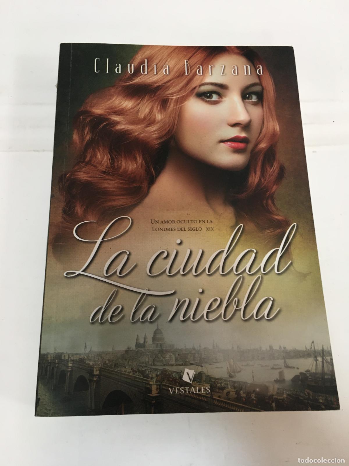 Libri di seconda mano: La ciudad de la niebla - Claudia Barzana