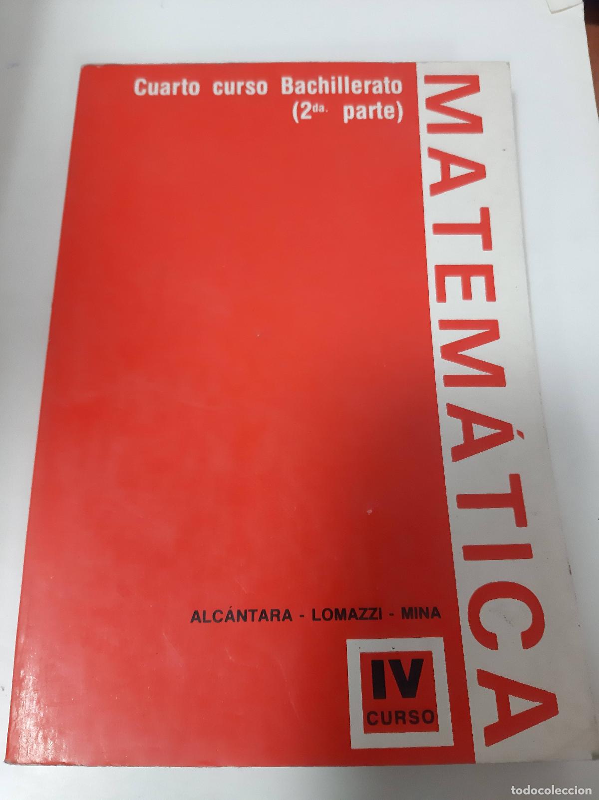 Libros: Matem&aacute;tica IV Curso - Alcantara - Lomazzi - Mina - Foto 1