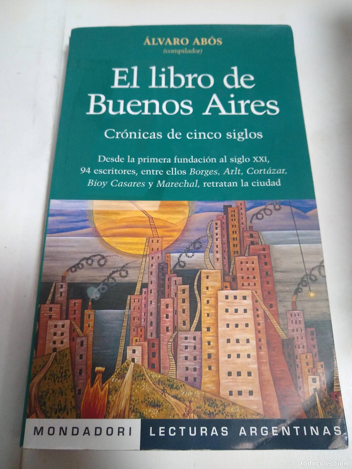 Libros: El Libro De Buenos Aires - &Aacute;lvaro Ab&oacute;s - Foto 1