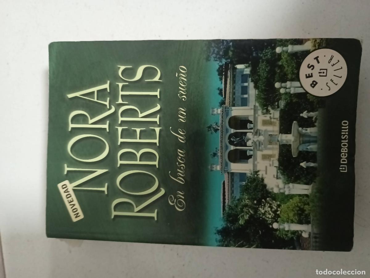 Libros: EN BUSCA DE UN SUE&Ntilde;O - Nora Roberts - Foto 1