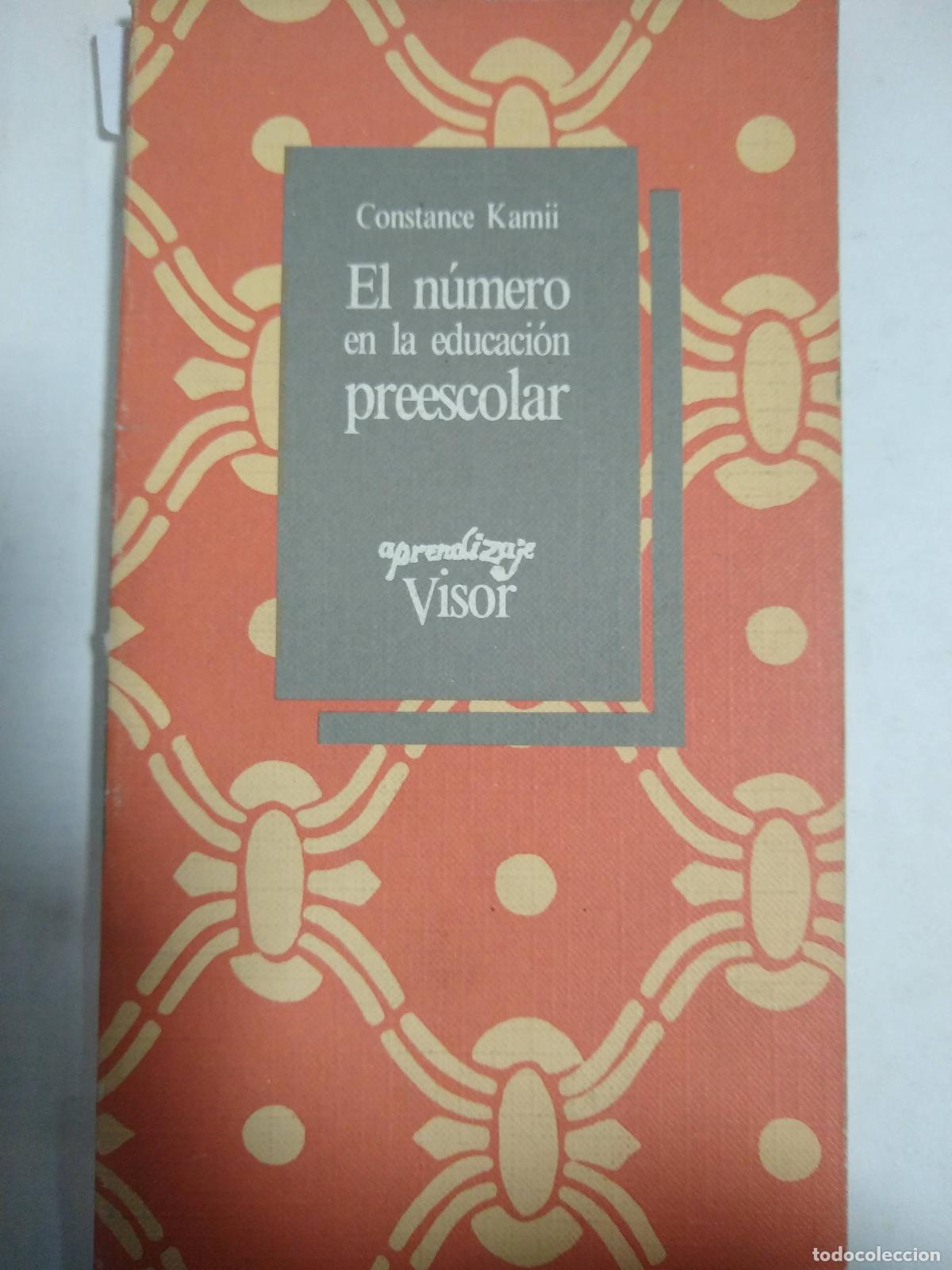 Libros: El N&uacute;mero En La Educaci&oacute;n Preescolar - Constance Kamii - Foto 1