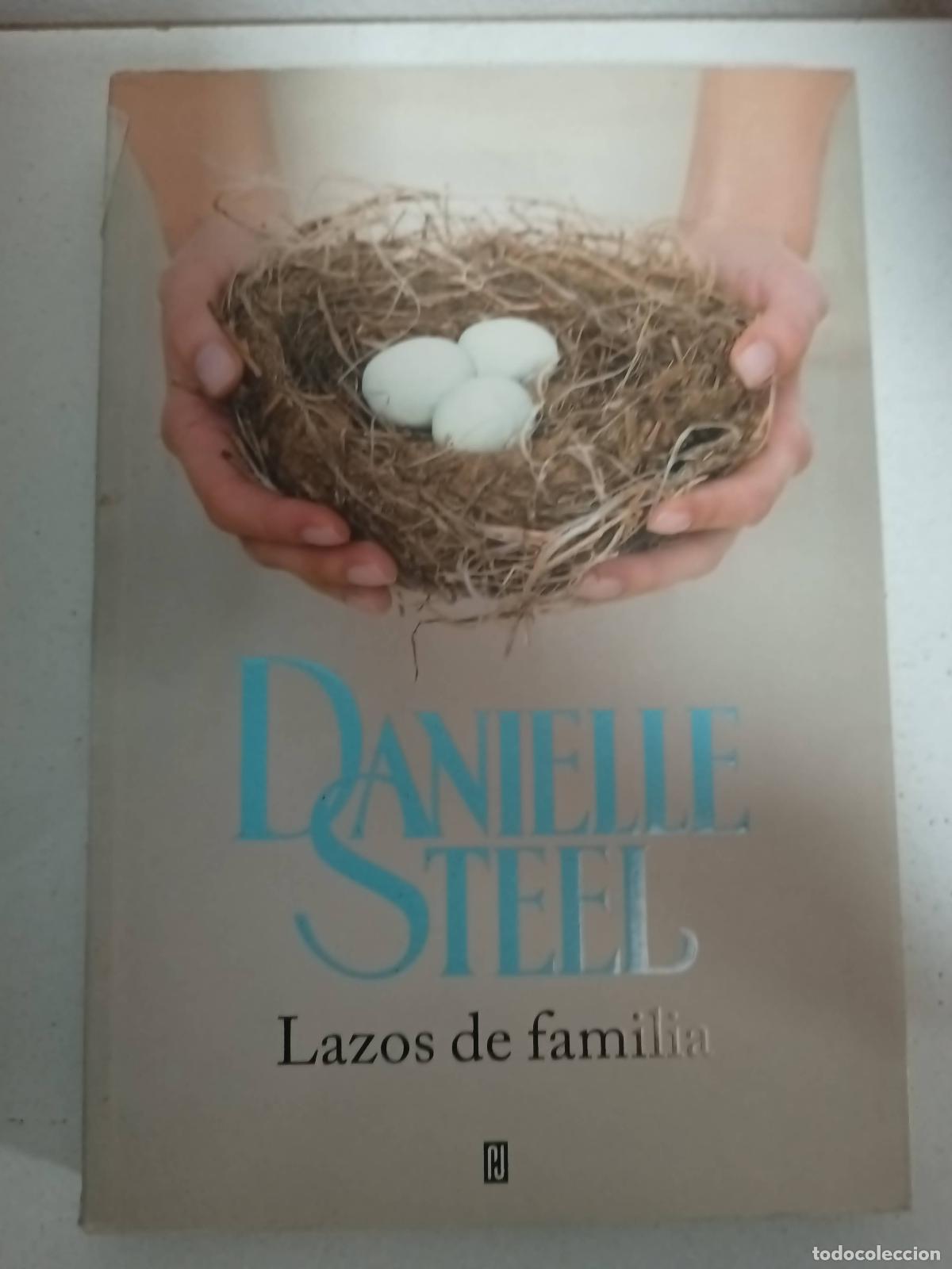 Libros: Lazos De Familia - Danielle Steel - Foto 1