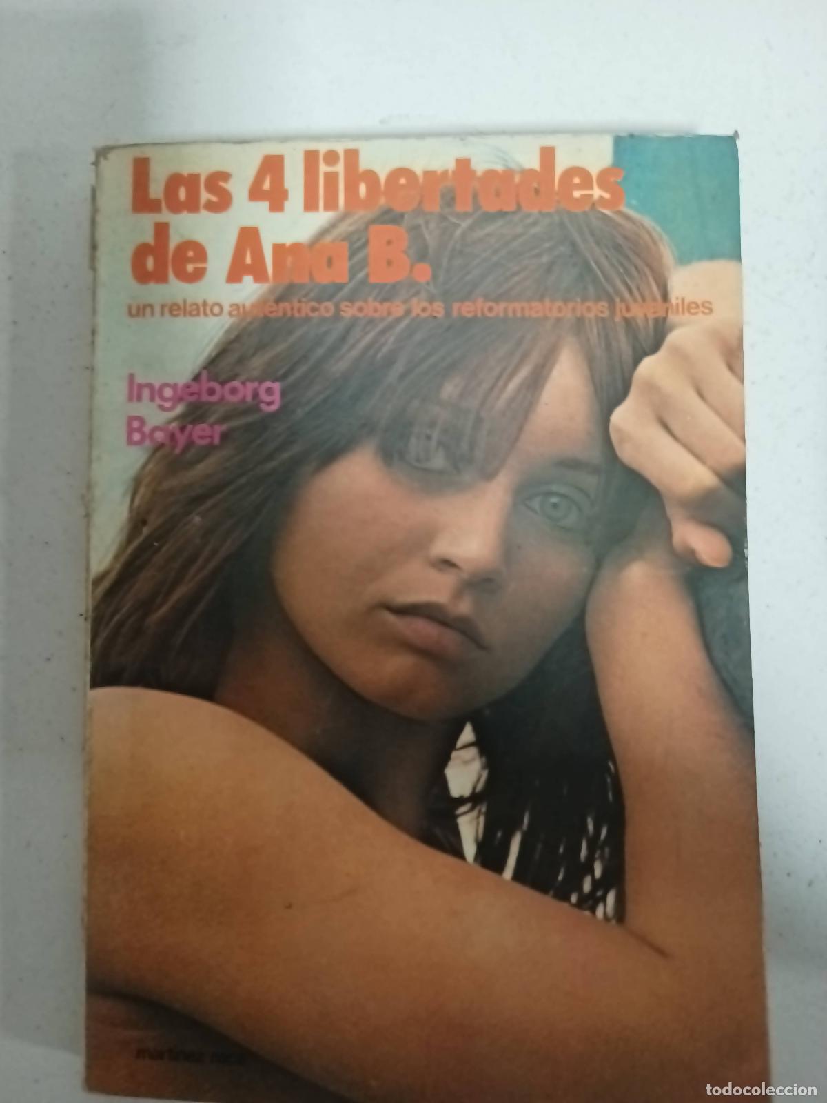 Libros: Las 4 libertades de Ana B - Ingeborg Bayer - Foto 1