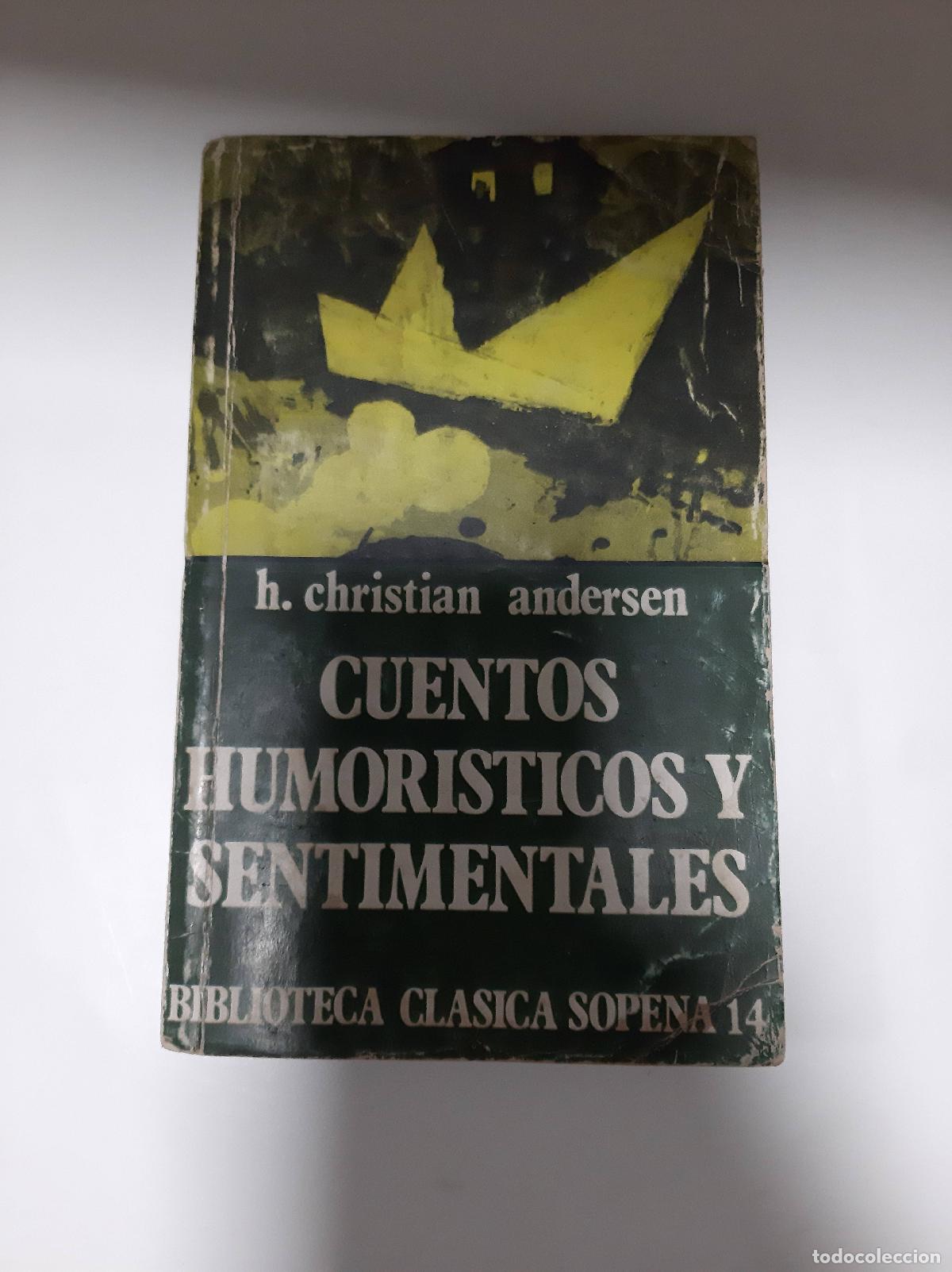 Libros: Cuentos Humoristicos Y Sentimentales - H. Christian Andersen - Foto 1