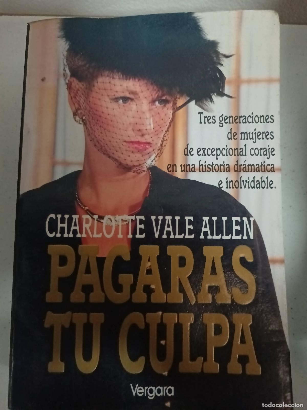 Libros: Pagaras Tu Culpa - Charlotte Vale Allen - Foto 1