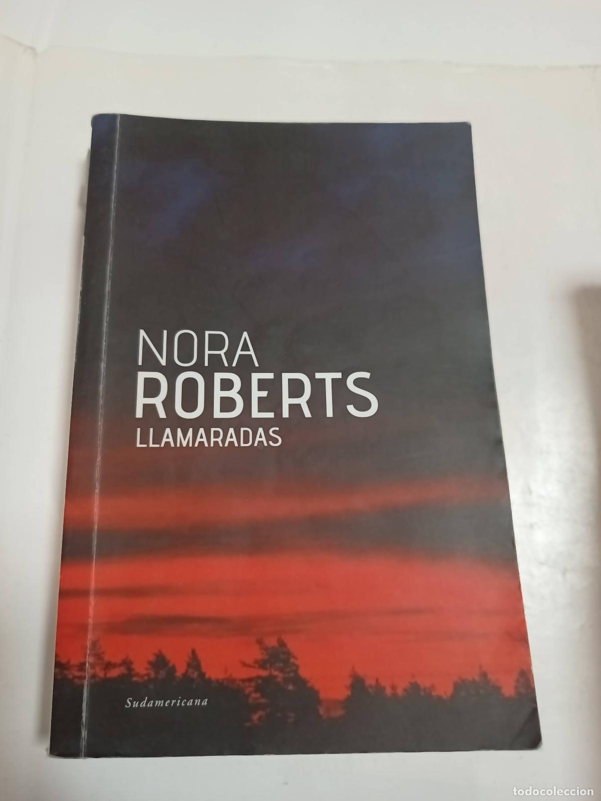 Libros: Llamaradas - Nora Roberts - Foto 1