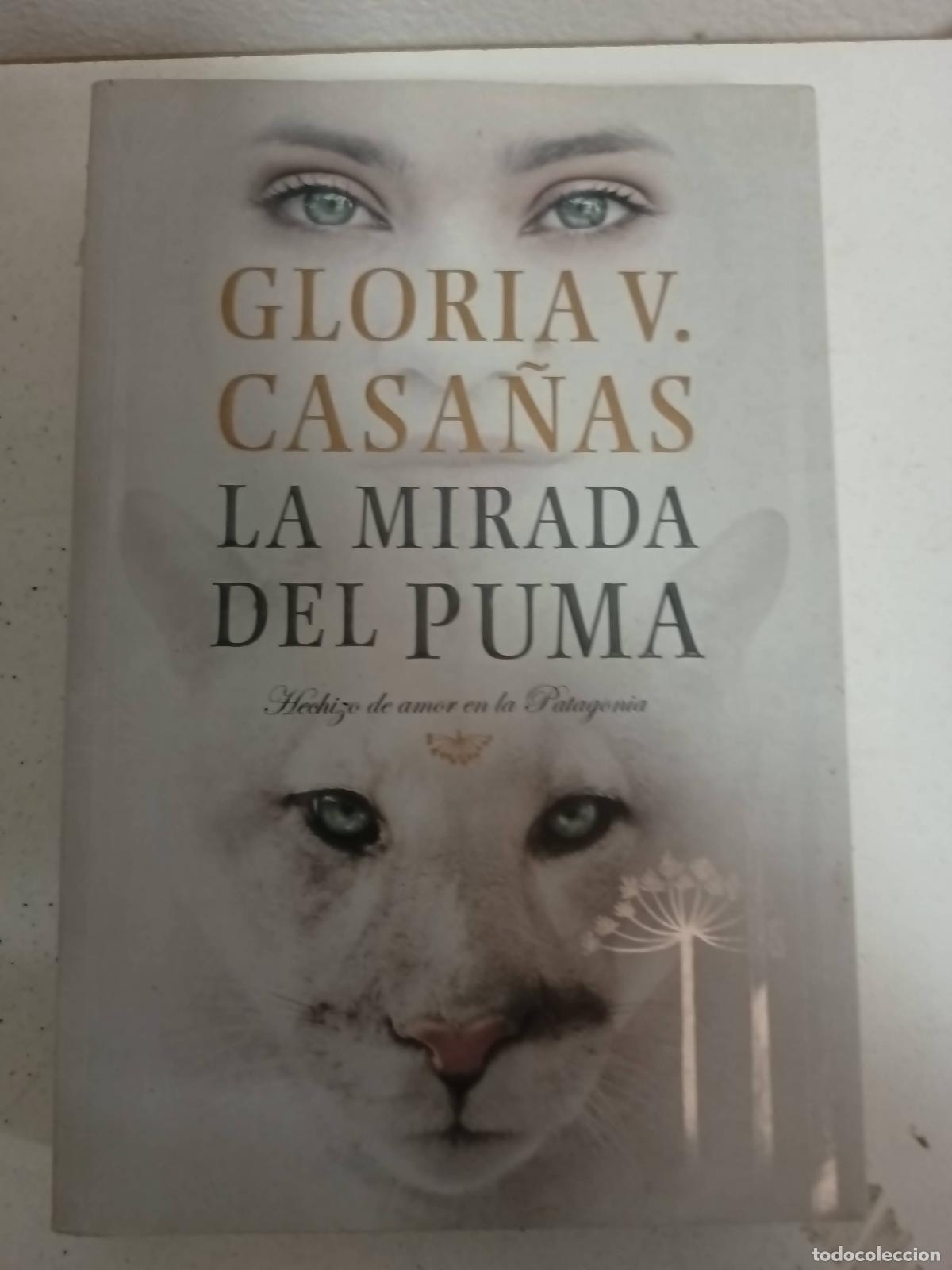 Libros: La Mirada Del Puma - Gloria Casa&ntilde;as - Foto 1