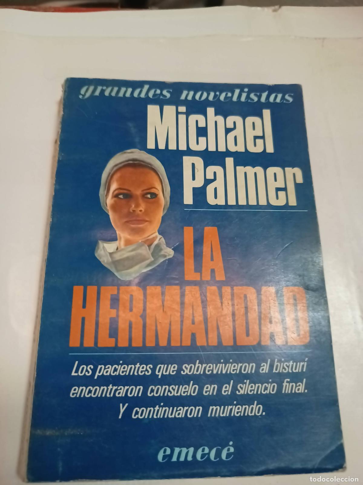Libros: La hermandad - Michael Palmer - Foto 1