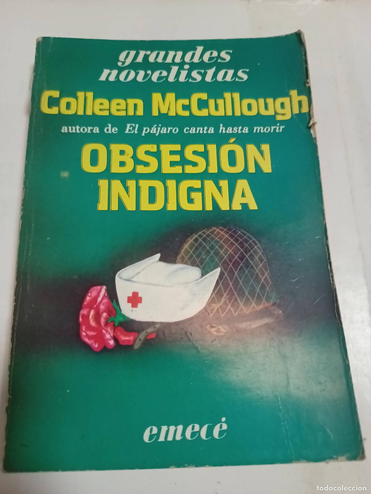 Libros: Obsesion indigna - Colleen McCullough - Foto 1