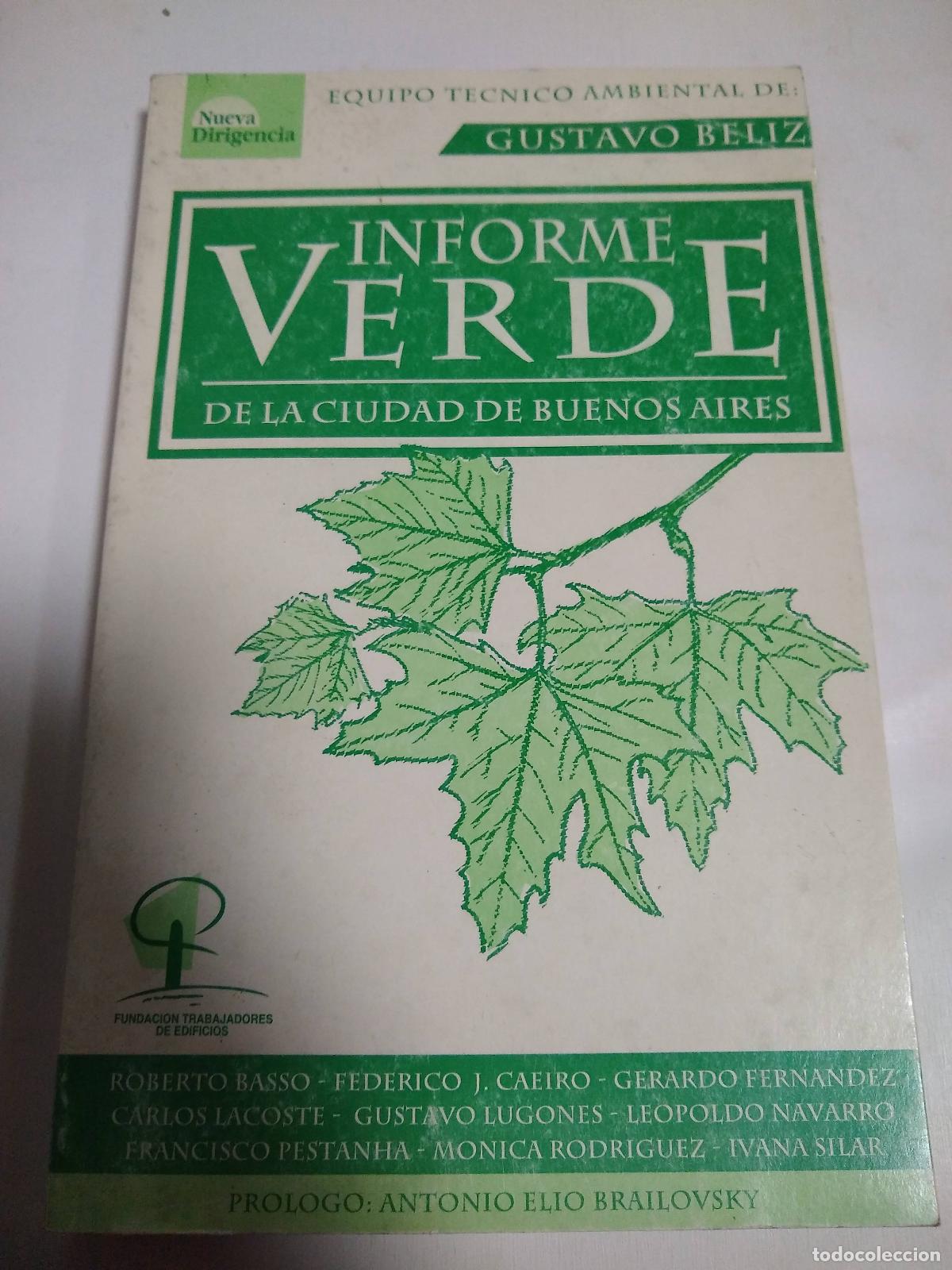 Libros: Informe Verde De La Ciudad De Buenos Aires - Gustavo Beliz - Foto 1