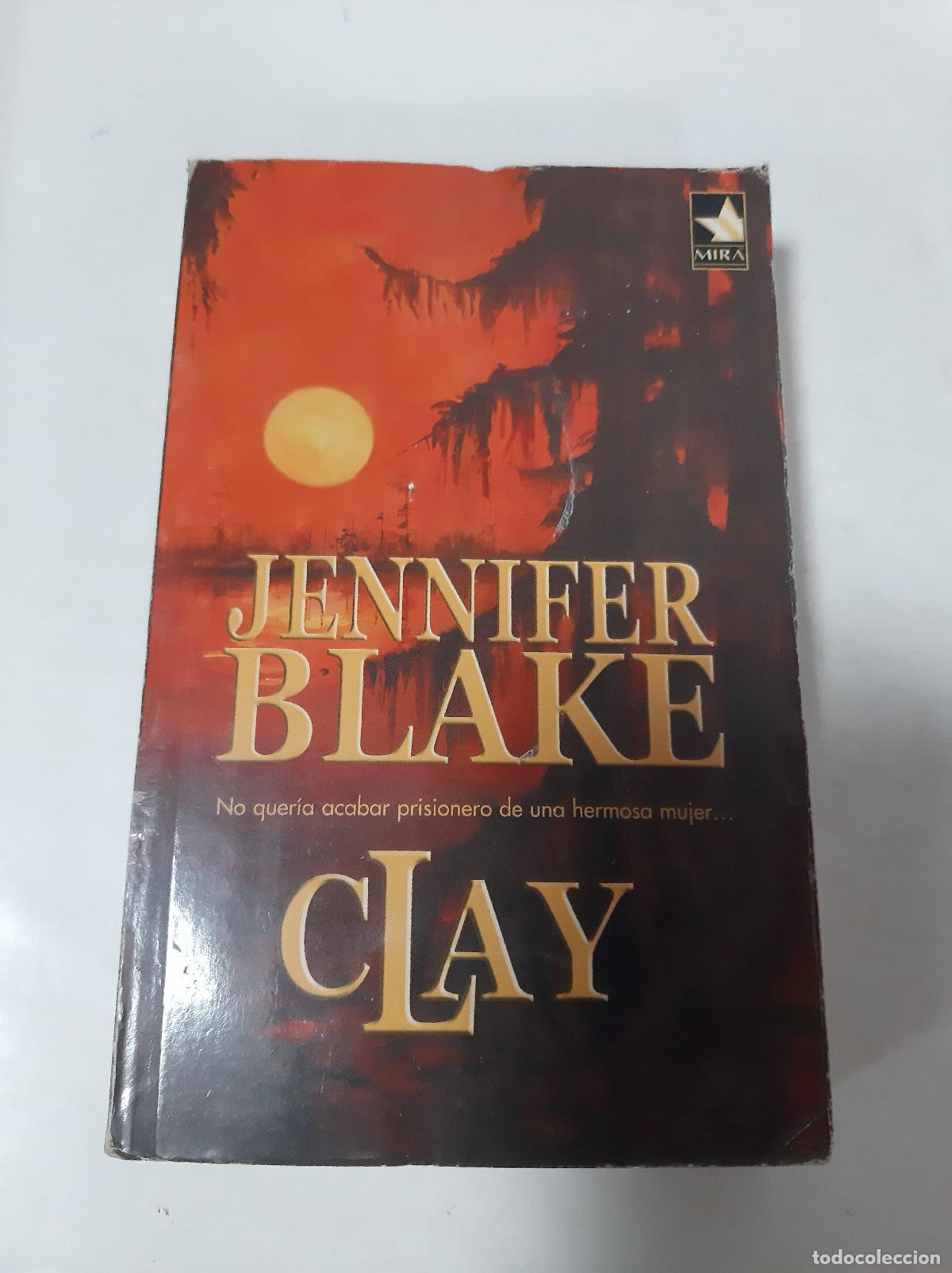 Libros: Clay - Jennifer Blake - Foto 1