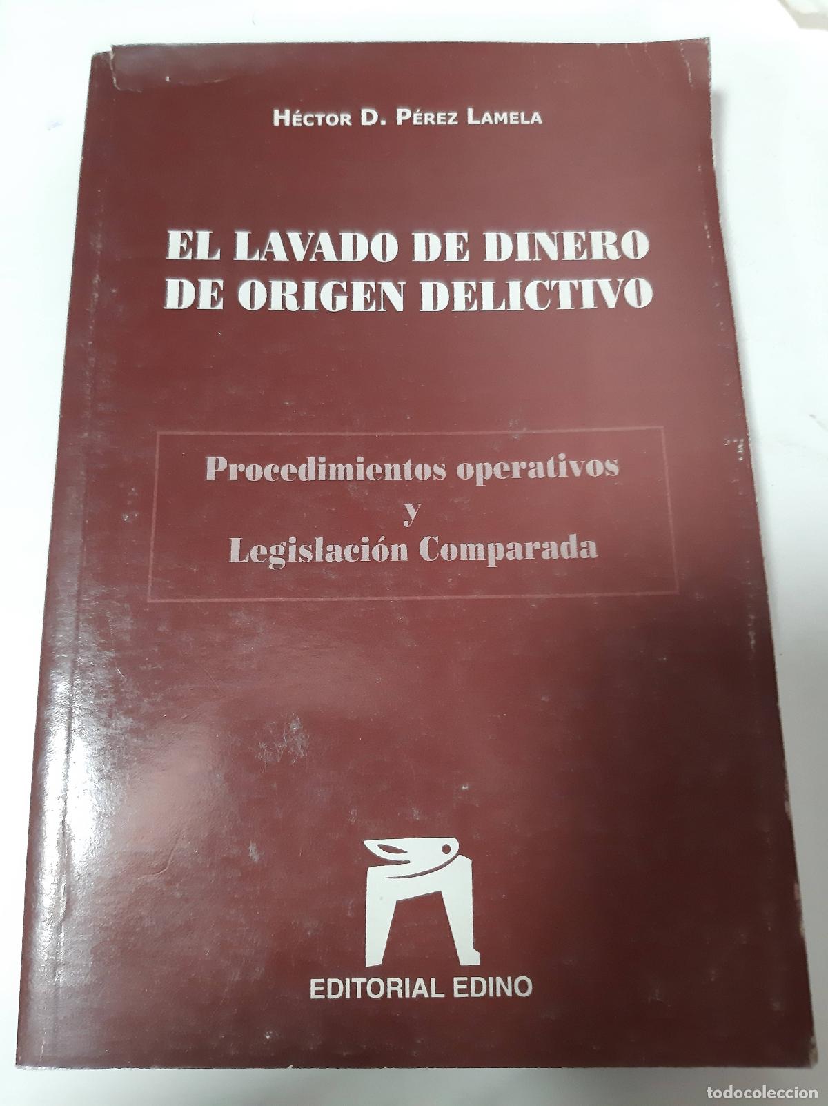 books: El Lavado De Dinero De Origen Delictivo - Lamela