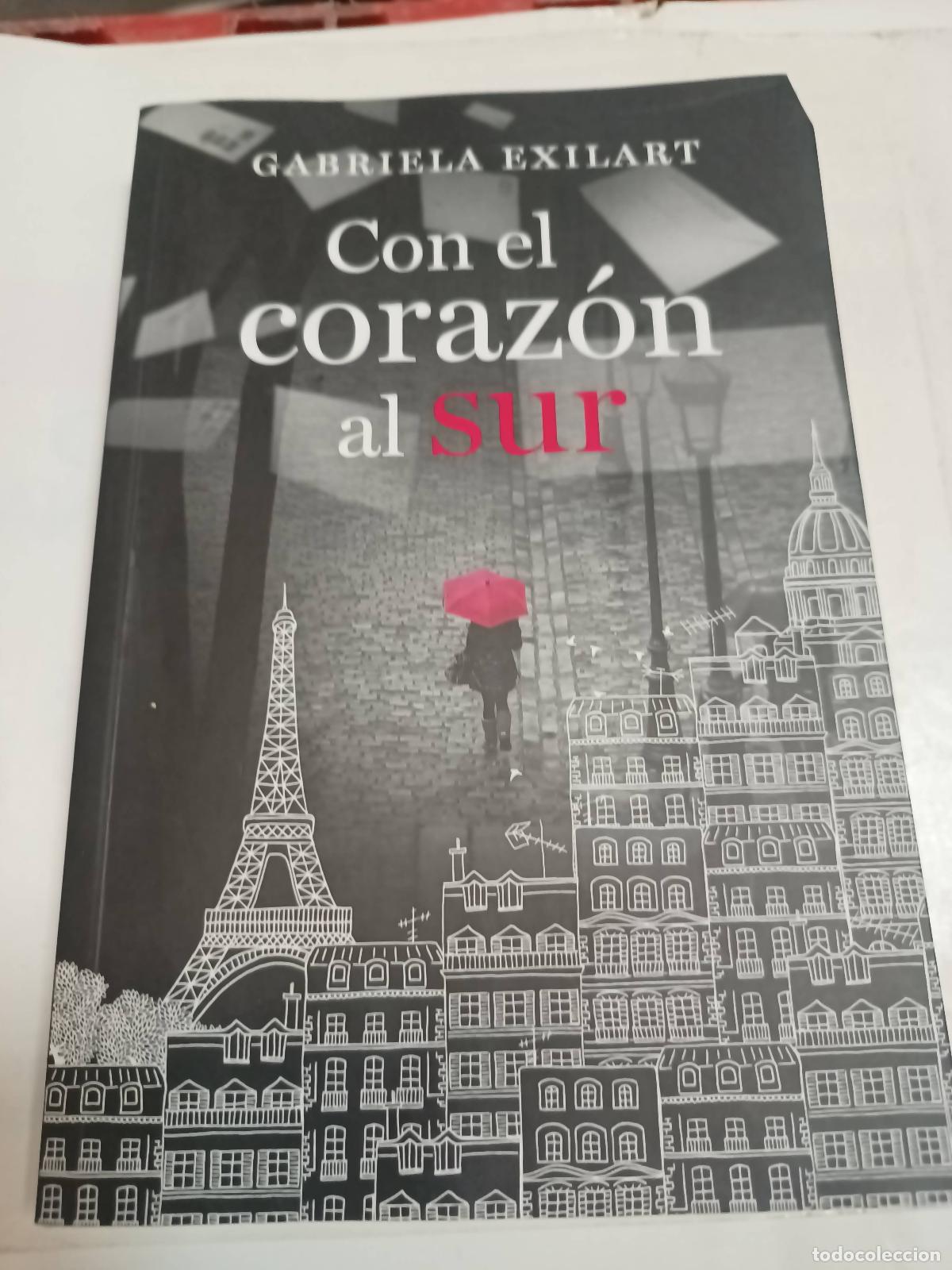 Libri di seconda mano: CON EL CORAZON AL SUR - Gabriela Exilart